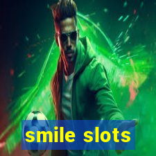 smile slots